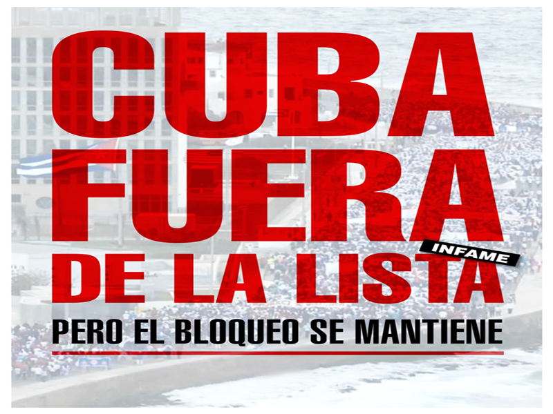 Una nueva victoria: Cuba excluida de la lista de países patrocinadores del Terrorismo de Estado